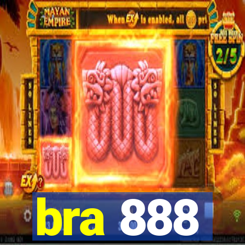 bra 888